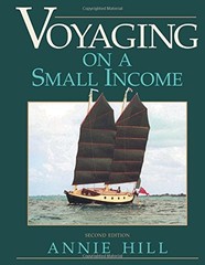 Voyaging on a Small Income by Hill, Ann Paperback / softback Book The Fast Free