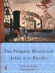THE PENGUIN HISTORICAL ATLAS OF THE PACIFIC (HIST ATLAS) By Colin Mcevedy *VG+*