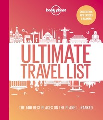 Lonely Planet Lonely Planet’s Ultimate Travel List: The Best Places on the P…