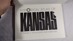HISTORICAL ATLAS OF KANSAS By Homer E. Socolofsky & Huber Self 1989
