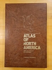 Atlas Of North America- Space Age Portrait National Geographic