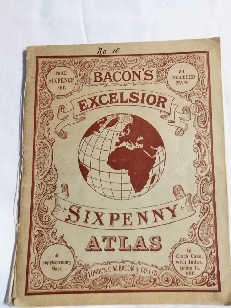 BACON’S Excelsior Sixpenny Atlas 1907 – Good Condition With 32 Coloured Maps.