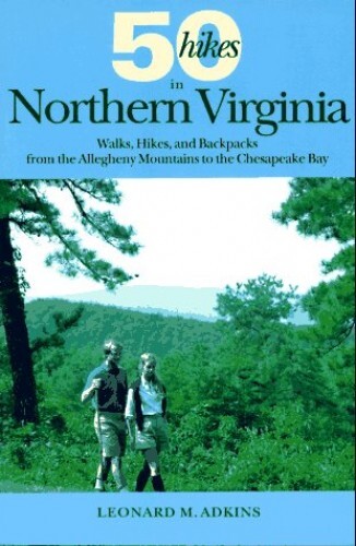 50 HIKES NORTHERN VA 1E PA, Adkins, Lm