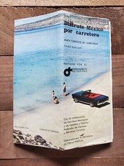 Set of 2 – Traveling Into Mexico By Highway – Travelers Map Guide Atlas Info