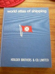 World Atlas of Shipping W D Ewart & H Fullard 1972 George Philip & Son