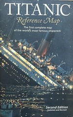 Titanic Reference Map: Second Edition Updated and Revised