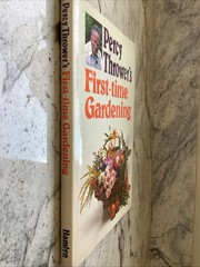 Percy Thrower’s First Time Gardening- Hamlyn 1979 hardback -Nice beginners book