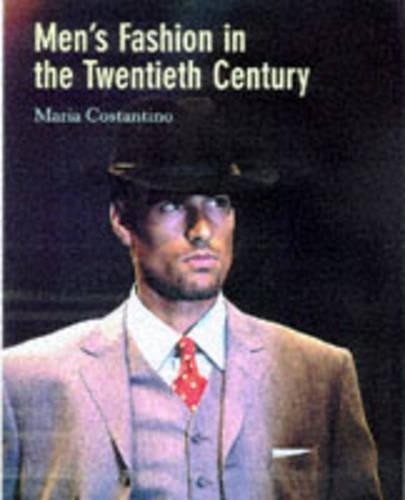 MEN’S FASHION IN THE 20TH CENTUR by Costantino, Maria Paperback Book The Fast