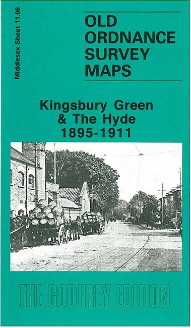 Kingsbury Green & The Hyde 1895-1911 Middlesex Sheet 11.06 by Jill Barber