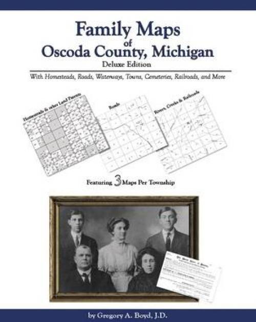 Genealogy Family Maps Oscoda County Michigan