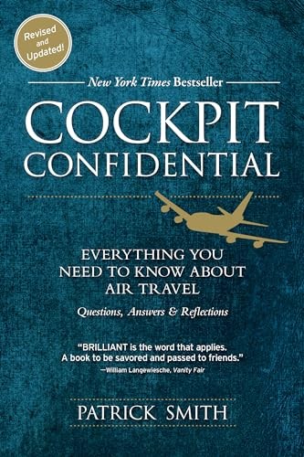 Cockpit Confidential: Everything You…, Smith, Patrick