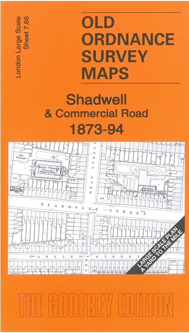 Shadwell & Commercial Road 1873-94 London Large Scale Sheet 7.68 Pamela Taylor