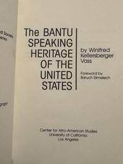 The Bantu Speaking Heritage Of The United States By Winifred Kellersberger Vass