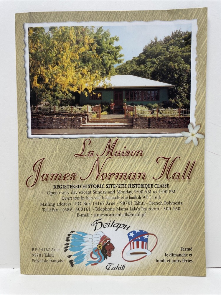 La Maison James Norman Hall Tahiti Historic Site Pamphlet