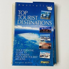 Australia’s Top Tourist Destinations by Margaret McPhee Gregory’s – Paperback