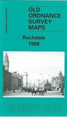 Rochdale 1908: Lancashire Sheet 89.01 (Old… by Godfrey, Alan Sheet map, folded