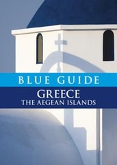 Blue Guide Greece the Aegean Islands by Nigel McGilchrist: Used
