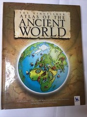 Kingfisher Atlas Ser.: The Kingfisher Atlas of the Ancient World: Hardback Used