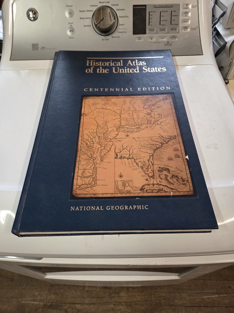 Historical Atlas Of the United States Centennial Edition 1988 First Edition