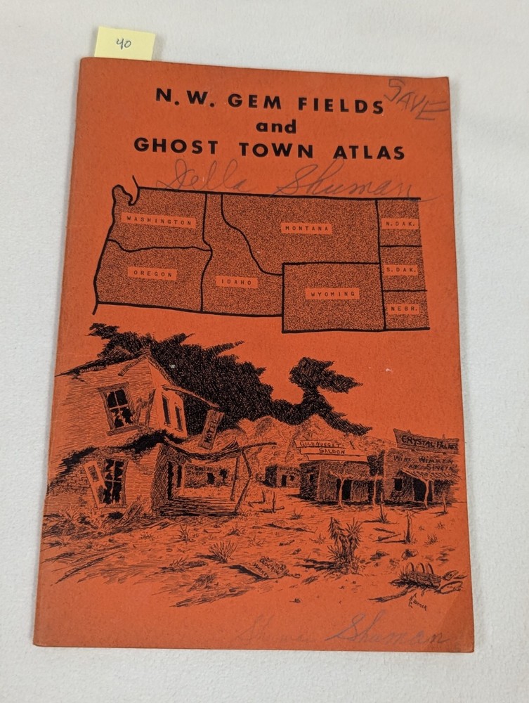 Vtg 1969 N.W. Gem Fields & Ghost Town Atlas ~ Rock Locations & Cartography