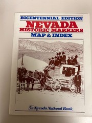 Nevada Historic: Markers Map and Index: Bicentennial Edition
