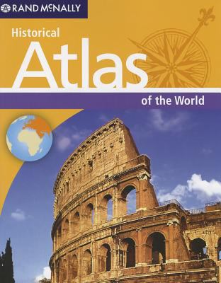 Historical Atlas of the World by Rand McNally Staff (2012, Trade Paperback)