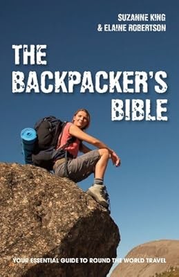 Backpackers Bible, The, Suzanne King, Used; Good Book