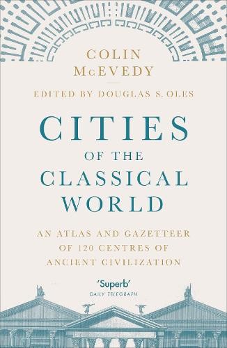Cities of the Classical World: An Atla… by McEvedy, Colin Paperback / softback