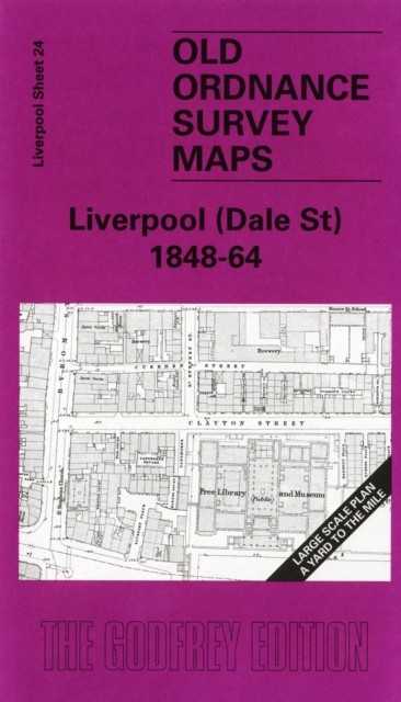 Liverpool (Dale Street) 1848-64 by Kay Parrott (Sheet map, folded)