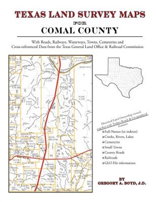 Texas Land Survey Maps for Comal County (Paperback or Softback)