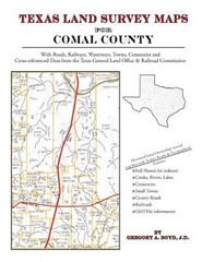Texas Land Survey Maps for Comal County (Paperback or Softback)