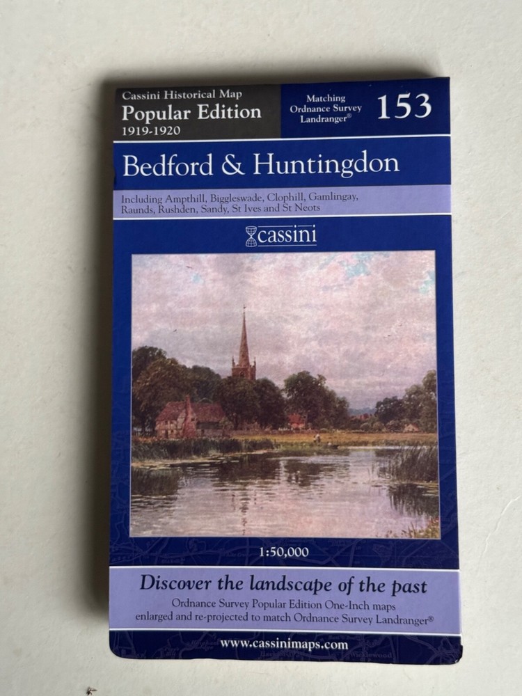 Cassini Historical Map, Bedford & Huntingdon 1919-20 ( Reprint 2007 ) no: 153