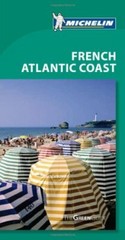 Michelin Green Guide French Atlantic Coast, 6e (Green Guide/Mich