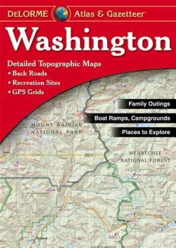 Washington Atlas & Gazetteer – Map By DeLorme – GOOD