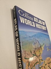 Collins Atlas World Book Of History