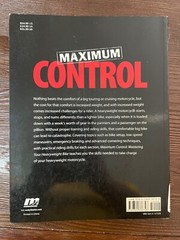 Maximum Control : Mastering Your Heavyweight Bike by Pat Hahn (2010, Trade…