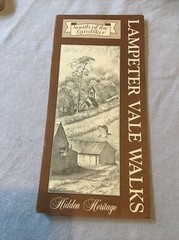 Hidden Heritage South of Landsker Lampeter Vale Walks 1996 Guide