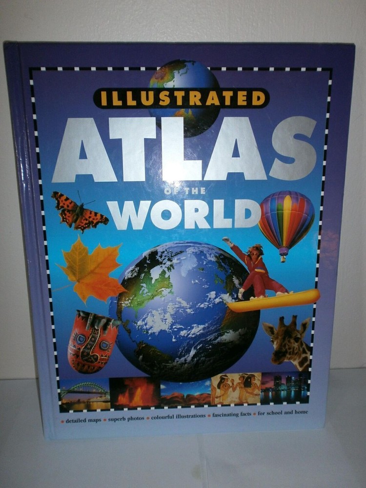 Illustrated Atlas of the World [Oct 02, 2002] Baxter, Nicola