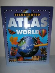 Illustrated Atlas of the World [Oct 02, 2002] Baxter, Nicola