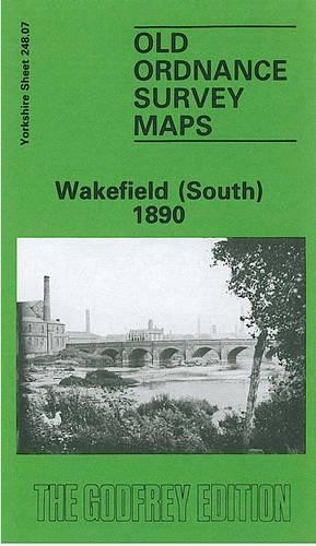 John Goodchild Wakefield (South) 1890 (Map) Old O.S. Maps of Yorkshire