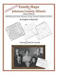 Family Maps of Johnson County, Illinois (Paperback or Softback)