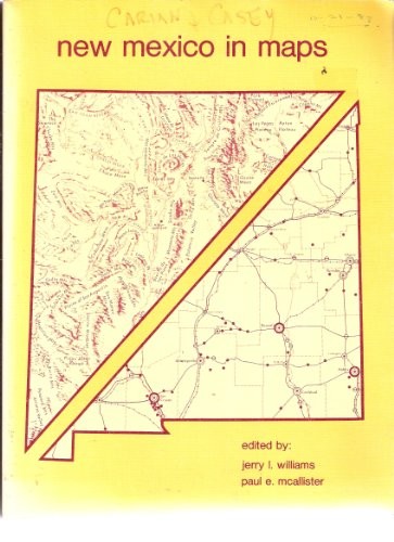 NEW MEXICO IN MAPS By Jerry Williams *Excellent Condition*