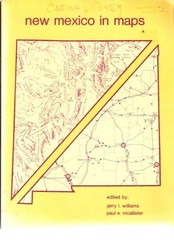 NEW MEXICO IN MAPS By Jerry Williams *Excellent Condition*