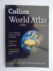 Collins World Atlas: Mini Edition. 4th Edition. 256 pages. Reference Data. Maps.