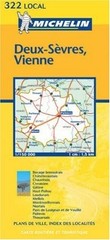 Deux-Sevres/Vienne: No.322 (Michelin Local Maps), , Good Book