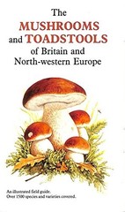 The Mushrooms and Toadstools of Britain and North-wes… by Bon, Marcel Hardback