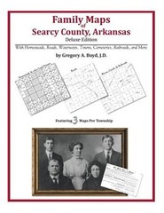 Family Maps of Searcy County, Arkansas (Paperback or Softback)