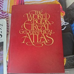 THE WORLD BOOK GREAT GEOGRAPHICAL ATLAS 1982 RAND MCNALLY – SCOTT FETZER CO.