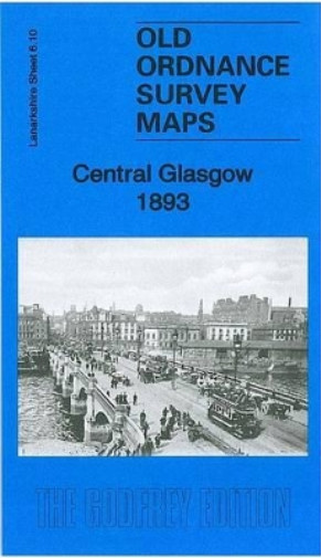 Gilbert Bell Central Glasgow 1893 (Map) Old Ordnance Survey Maps of Lanarkshire