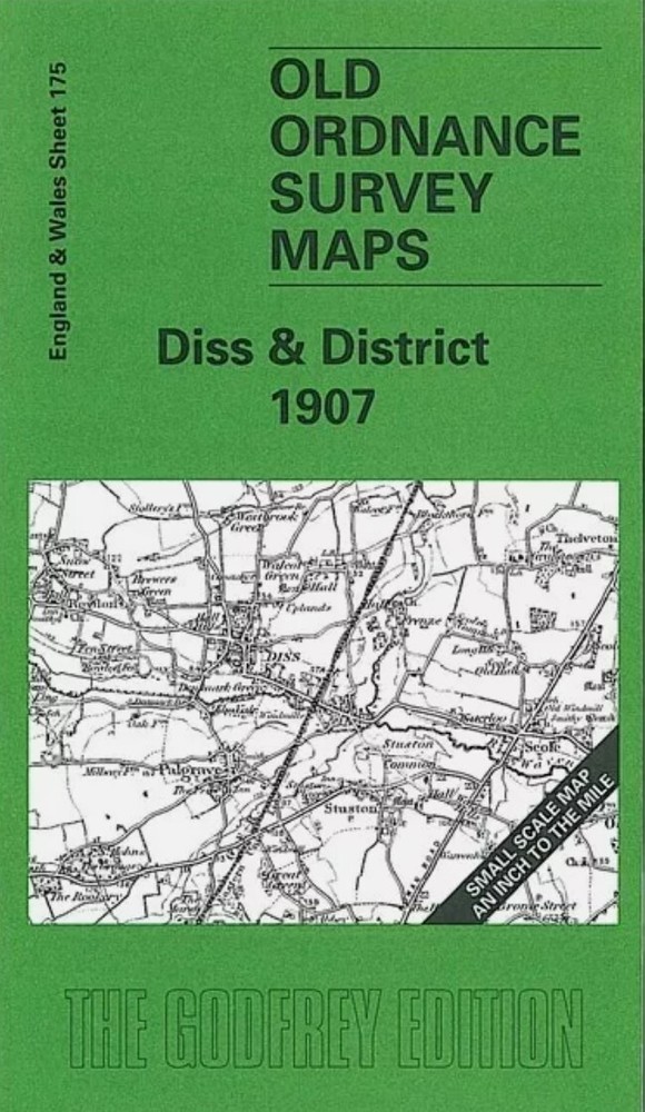 MAP OF Diss & District 1907 One Inch sheet 175 by Robert Malster NEW